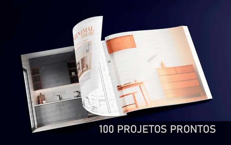 Bônus com 100 projetos prontos de móveis planejados em MDF